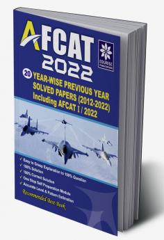 AFCAT 2022 20 Year wise Previous Year Solved papers (AFCAT -I/2012 to AFCAT - I/2022) Including AFCAT -I/2022