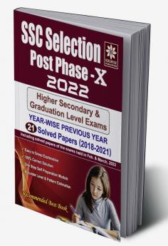 SSC Selection Post Phase 10 2022 Higher Secondary Level & Graduation Level Exams Year wise Previous Year 21 Solved Papers 2018 to 2021