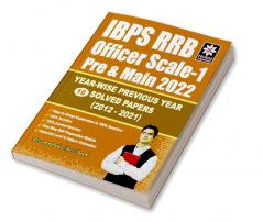 IBPS RRB 2022 Officer Scale 1 Preliminary and Main Exams Year wise 16 Previous Year Solved papers (2021 to 2012) Regional Rural Bank