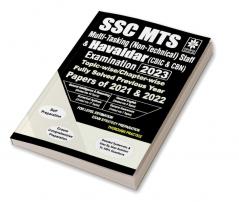 SSC MTS Multi-Taksing Staff & Havaldar Exam 2023 Topic wise Chapter wise Previous Year Solved Papers General Intelligence Reasoning Numerical Aptitude General English General Awareness