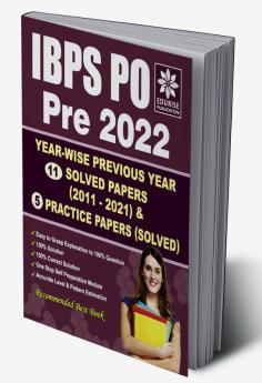 IBPS PO/MT 2022 Preliminary Exams Year wise 11 Previous Year Solved papers (2021 to 2011) + 5 Preliminary Exams Practice papers | IBPS Probationary Officer 2022