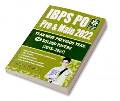 IBPS PO/MT 2022 Preliminary & Main Exams Year wise 14 Previous Year Solved papers (2021 to 2015) | IBPS Probationary Officer 2022