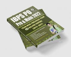 IBPS PO/MT 2022 Preliminary & Main Exams Year wise 14 Previous Year Solved papers (2021 to 2015) | IBPS Probationary Officer 2022