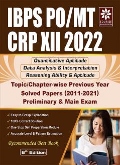 IBPS PO MT CRP 12 2022 Topiwise Chapterwise Previous Year Solved Papers (2011-2021) Preliminary & Main Exam Quantitative Aptiude Data Analysis & Interpretation Reasoning Ability & Aptitude