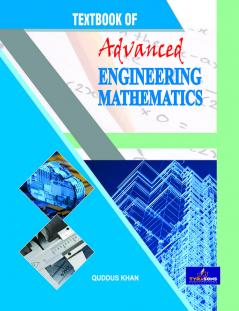 Textbook of Advanced Engineering Mathematics