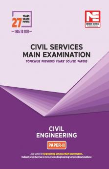 CSE Mains Solved Papers (1995-2021) : Civil Engineering Paper- II