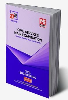 CSE Mains Solved Papers (1995-2021) : Civil Engineering Paper- II