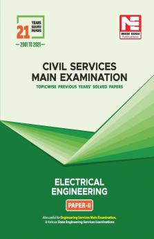 CSE Mains Solved Papers (2000-2021) : Electrical Engineering Paper- II