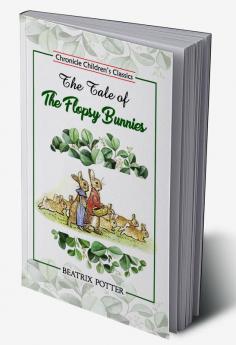 The Tale of the Flopsy Bunnies