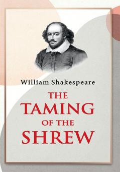 The Taming of the Shrew