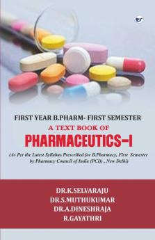 A TEXT BOOK OF PHARMACEUTICS-I