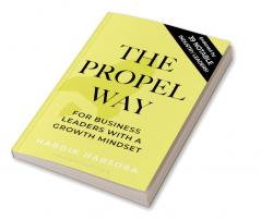 The Propel Way