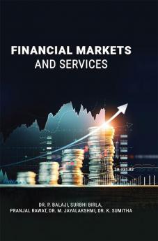 FINANCIAL MARKETS AND SERVICES