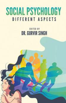 SOCIAL PSYCHOLOGY: DIFFERENT ASPECTS