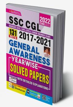 SSC CGL 2017 to 2021 General Awareness Yearwise 131 Solved Papers With Detailed Explanations