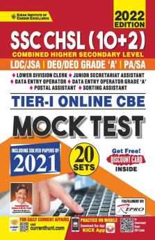 SSC CHSL (10+2) Tier-I Online CBE Mock Test  Including Solved Papers of 2021 (20 Sets)