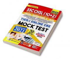 SSC CHSL (10+2) Tier-I Online CBE Mock Test  Including Solved Papers of 2021 (20 Sets)