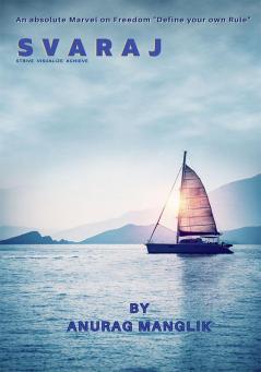 SVARAJ (STRIVE  VISUALIZE ACHIEVE)