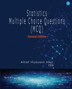 Statistics Multiple Choice Questions(MCQ) ( Second Edition)