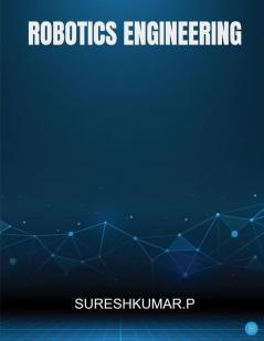 Robotics Engineering