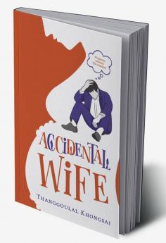 Accidental Wife