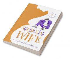 Accidental Wife