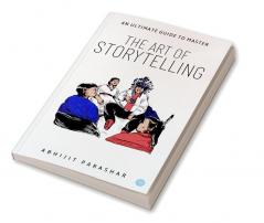 The Art of Storytelling