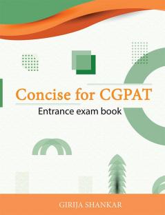 Concise for CGPAT Entrance Exam Book