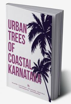 Urban Trees of Coastal Karnataka