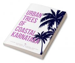 Urban Trees of Coastal Karnataka