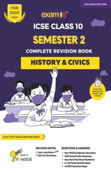 Exam18 ICSE History & Civics Semester 2 Class 10 MCQ & Subjective Revision Book March 2022 Exams