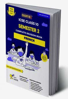 Exam18 ICSE French Semester 2 Class 10 Topicwise Revision Book Subjective Format March 2022 Exams