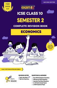 Exam18 ICSE Economics Semester 2 Class 10 MCQ & Subjective Revision Book March 2022 Exams