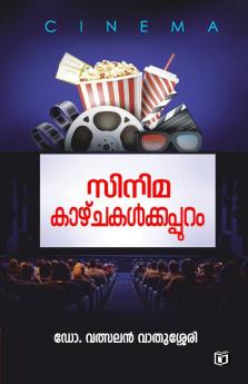 Cinema: Kazhchakalkkappuram