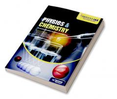 PHYSICS & CHEMISTRY