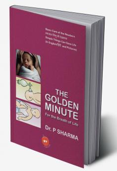 The Golden Minute For The Breath Of Life