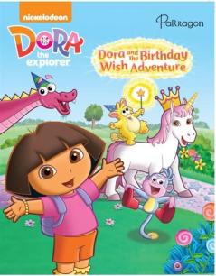 Dora the Explorer: Dora and the Birthday Wish Adventure