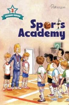 Reading Heroes Level 3 : Sports Academy