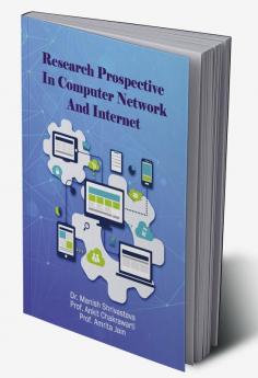 Research Prospective in Computer Network and Internet