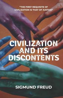 Civilization And Its Discontents