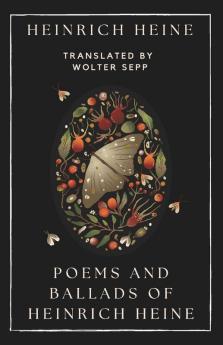 Poems And Ballads Of Heinrich Heine