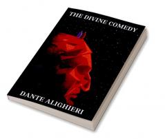 The Divine Comedy of Dante Alighieri The Inferno