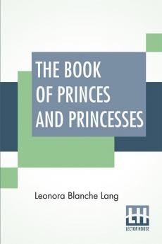 The Book Of Princes And Princesses