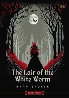 THE LAIR OF THE WHITE WORM