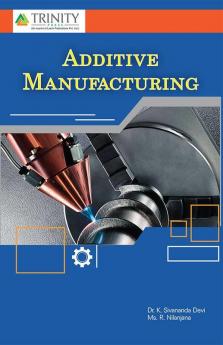 Additive Manufacturing