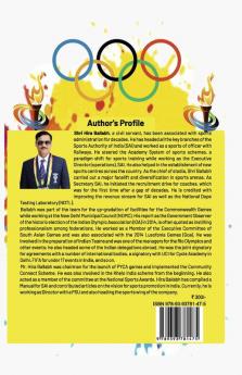 Sports India - Striving for Excellence (Useful for Sports Authorities Sports Councils Federations IOA Academies Club Schools Colleges AdministratorsMunicipalities & Sports Lovers)