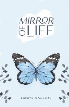 Mirror Of Life (Season-1)