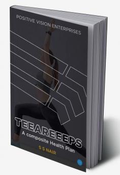 Teeareeeps - A Composite Health Plan