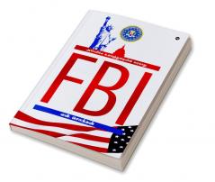 FBI AMERICA ULAVUTHURAIYIN VARALARU