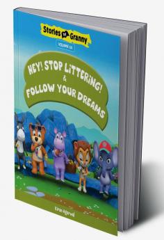 HEY! STOP LITTERING! & FOLLOW YOUR DREAMS